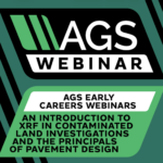 Early Careers Webinar Series: An Introduction to XRF in Contaminated Land Investigations and the Principals of Pavement Design